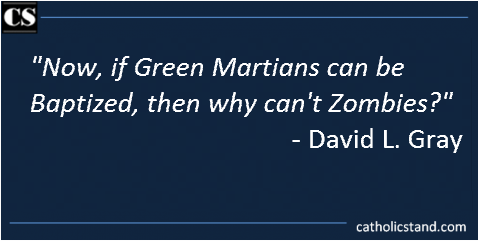 Pope Francis Says Zombies Be Baptized?