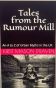 Tales from the Rumour Mill: An A to Z of Urban Myths in the UK