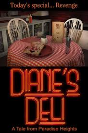 Review:  Diane’s Deli – A Tale from Paradise Heights.