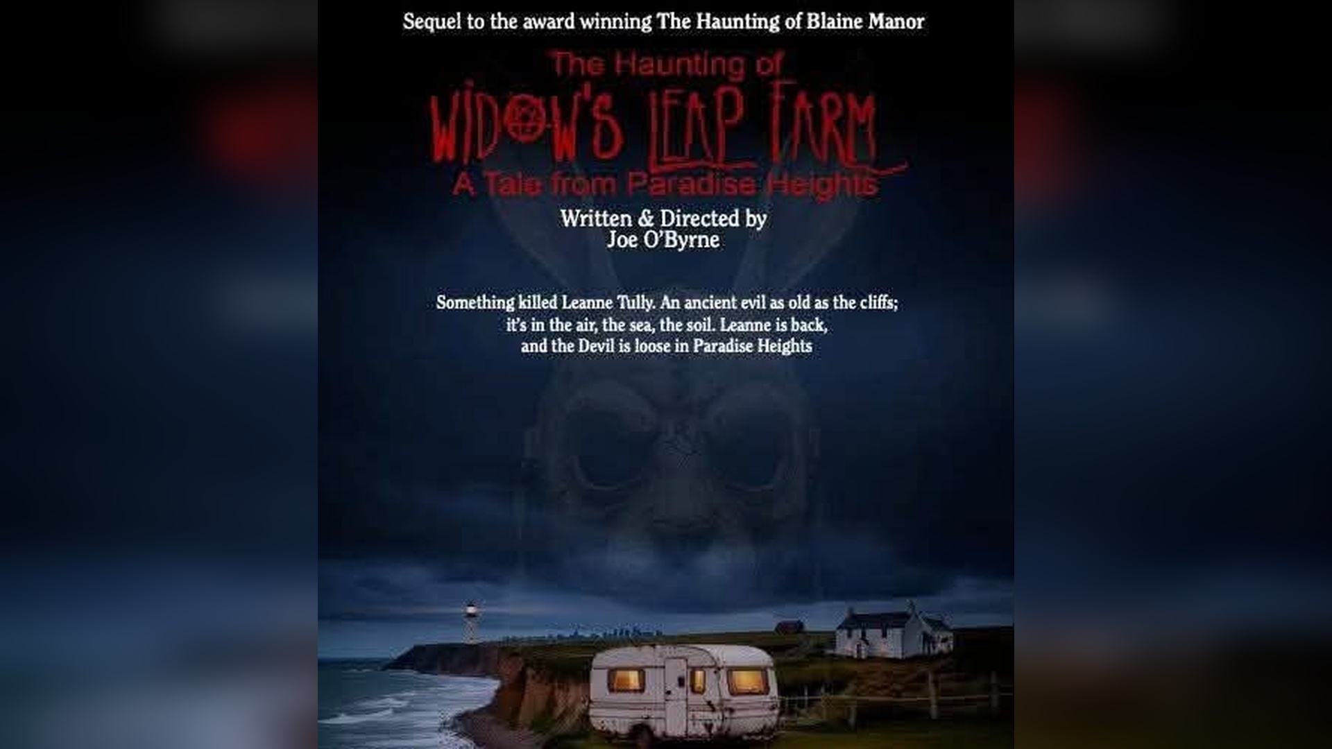 “THE HAUNTING OF WIDOW’S LEAP FARM”